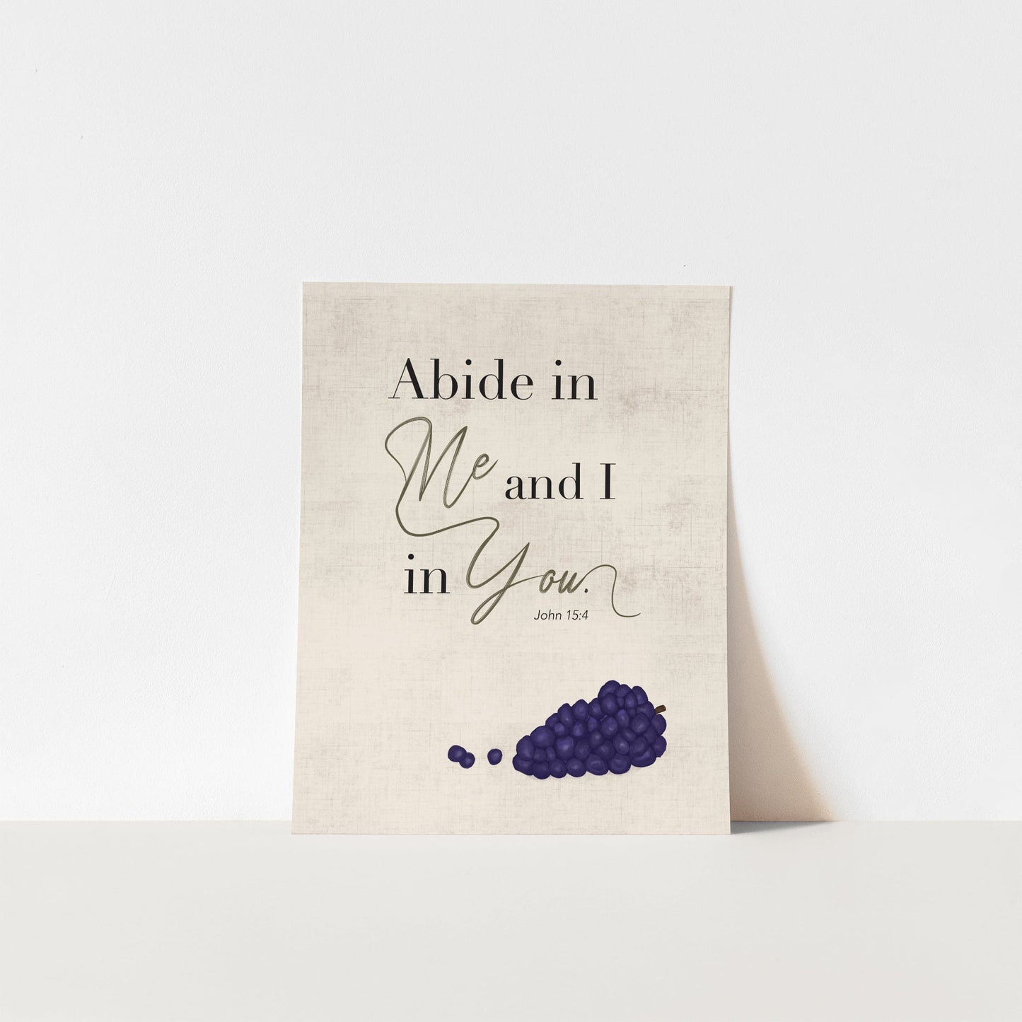 diVINEly Connected - John 15:4 Art Print