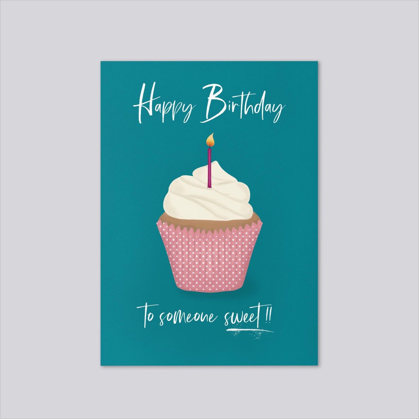 You're Someone Sweet! Birthday Greeting Card