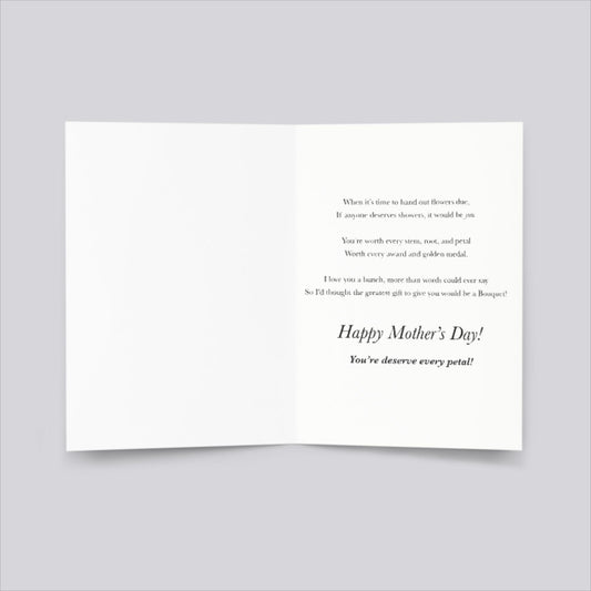 "Worth Every Petal" Mother's Day Card