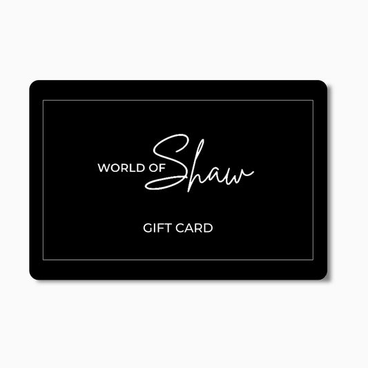 World of Shaw E- Gift Card