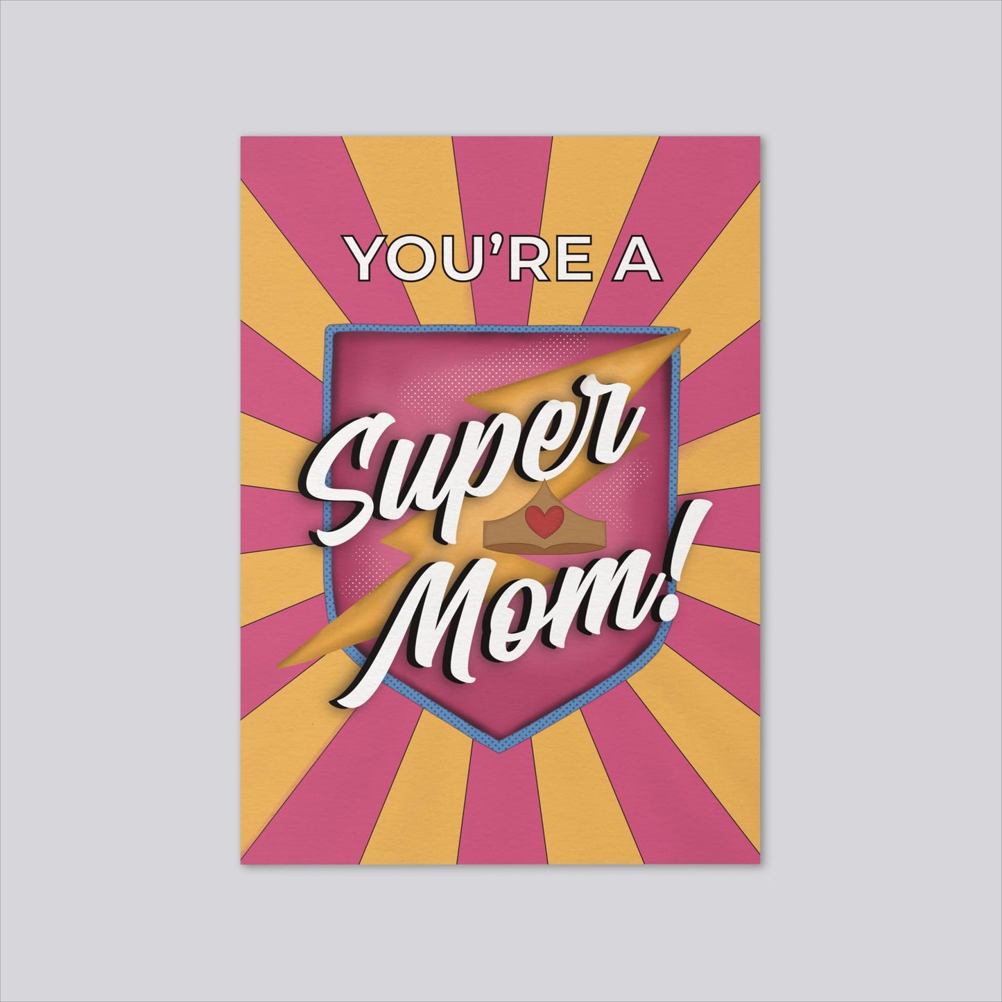 "You're A Super Mom!" Mother's Day Greeting Card