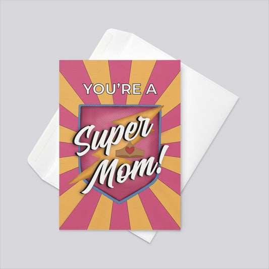 "You're A Super Mom!" Mother's Day Greeting Card