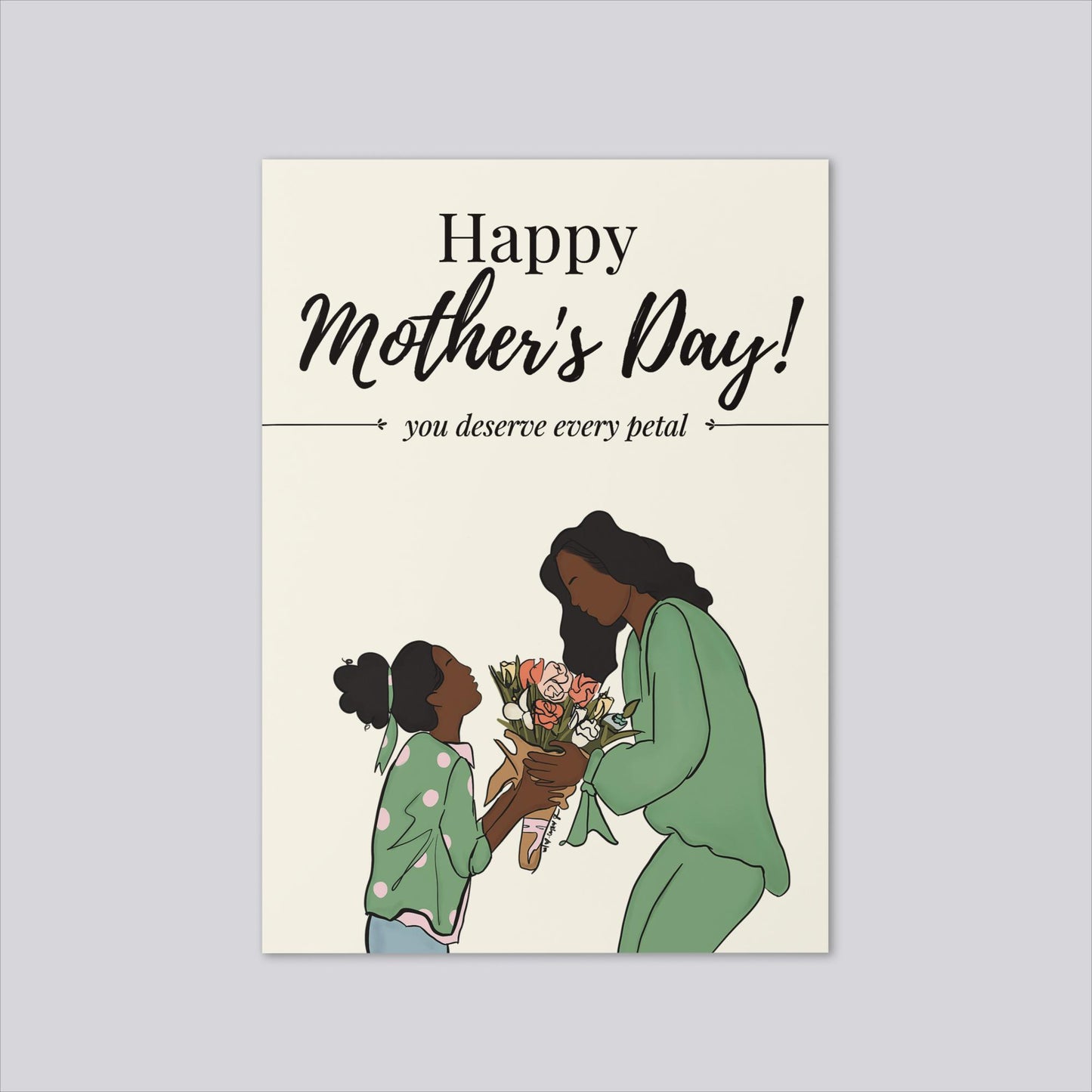 "Worth Every Petal" Mother's Day Card