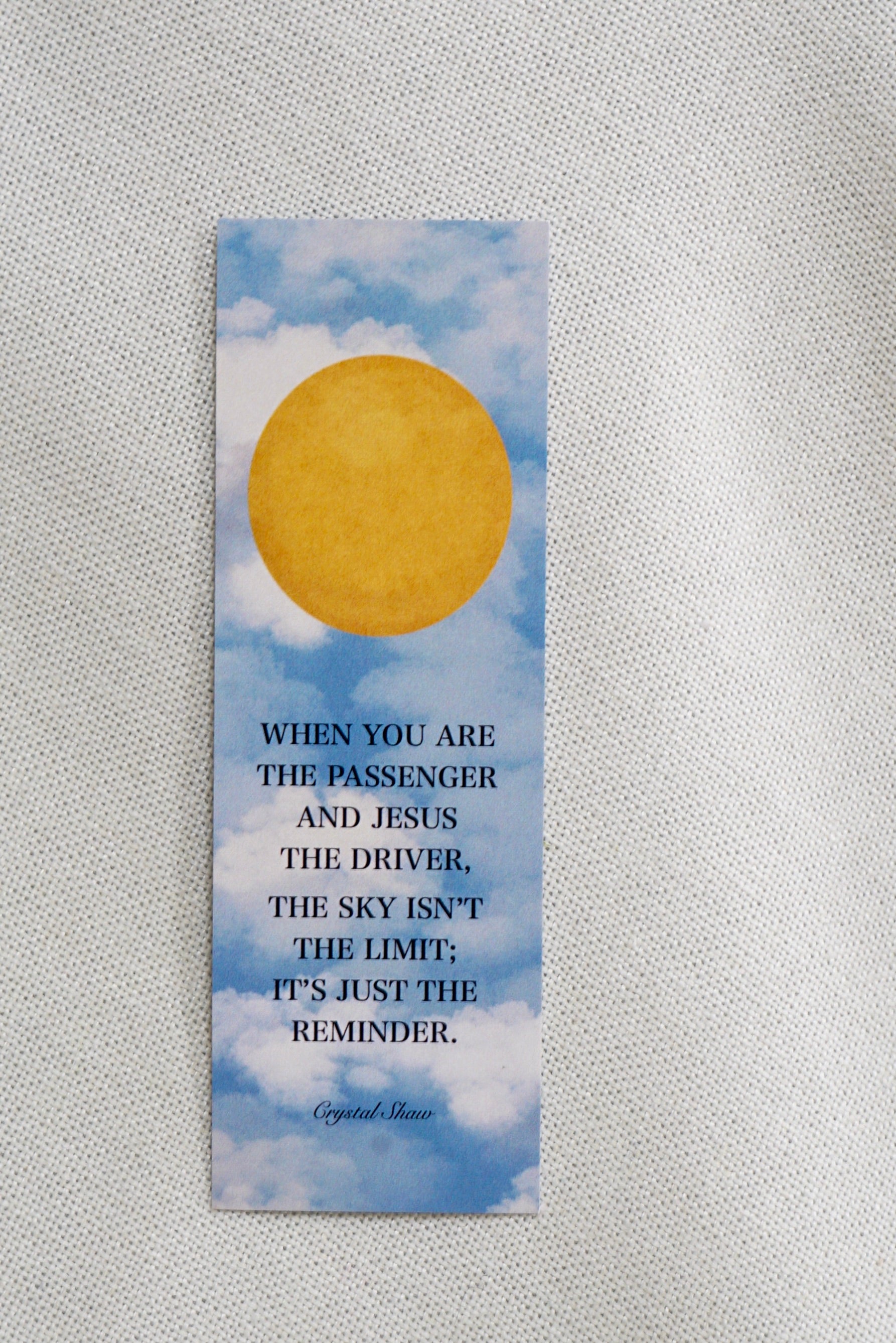 The Sky Isn't The Limit Bookmark